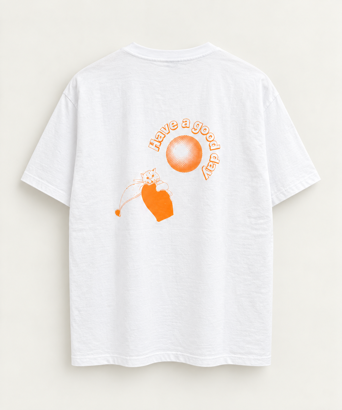 HAVE A GOOD DAY BACK PRINTED T-SHIRT - HAGD